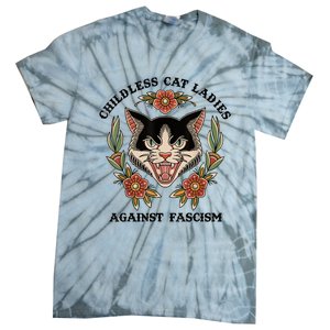 Childless Cat Ladies Against Fascism Tie-Dye T-Shirt