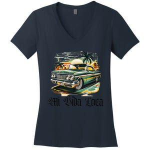 Chicano Culture Lowriders Classic Mi Vida Loca Lowrider Women's V-Neck T-Shirt