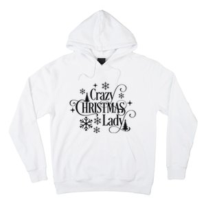 Crazy Christmas Lady Hoodie