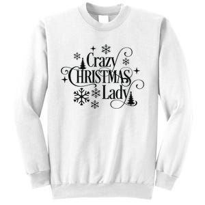 Crazy Christmas Lady Sweatshirt