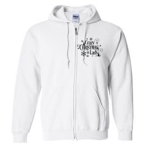 Crazy Christmas Lady Full Zip Hoodie