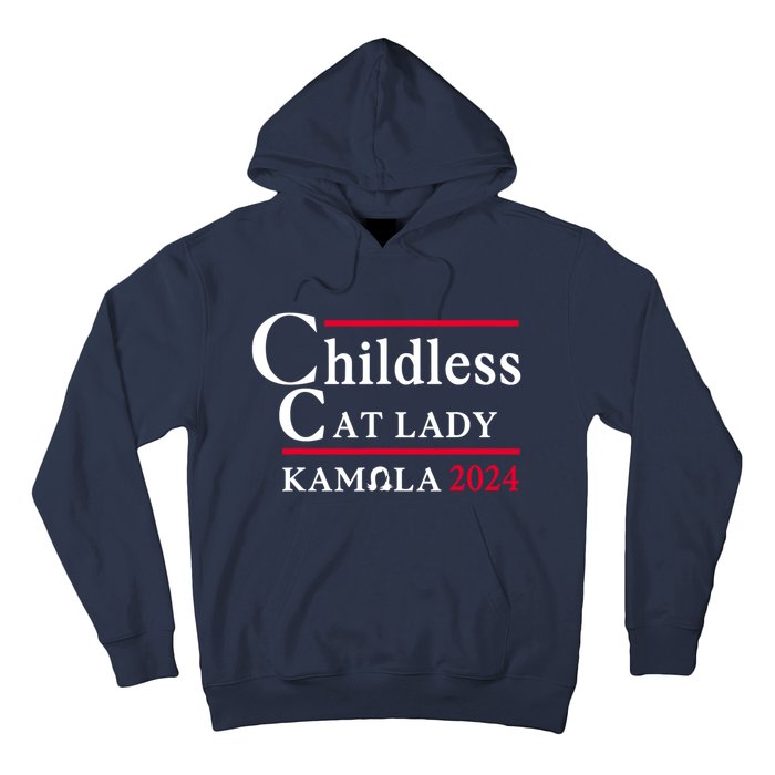 Childless Cat Ladies For Kamala 2024 Hoodie