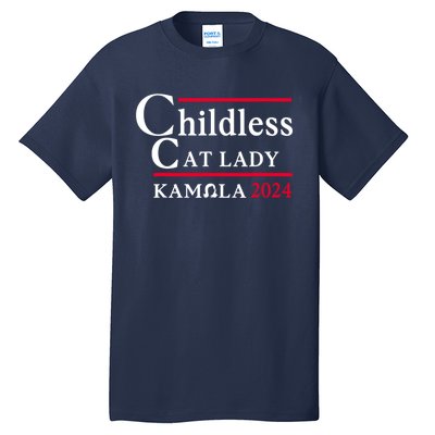 Childless Cat Ladies For Kamala 2024 Tall T-Shirt