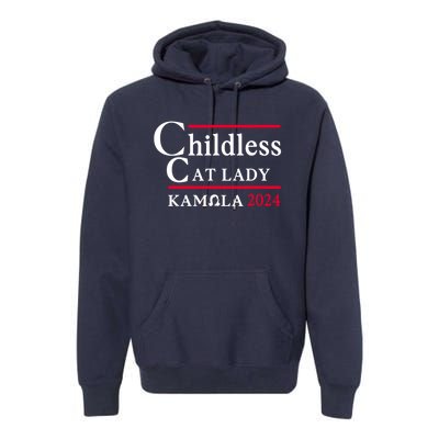 Childless Cat Ladies For Kamala 2024 Premium Hoodie