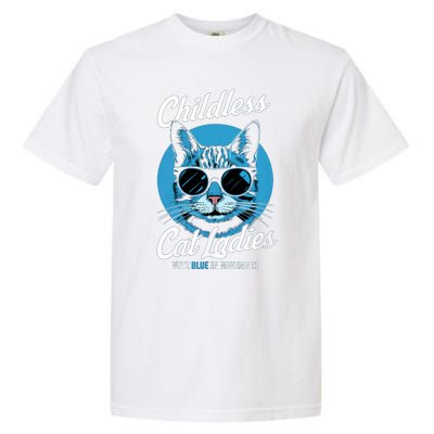 Childless Cat Ladies Vote Blue In November Democrats Liberal Garment-Dyed Heavyweight T-Shirt