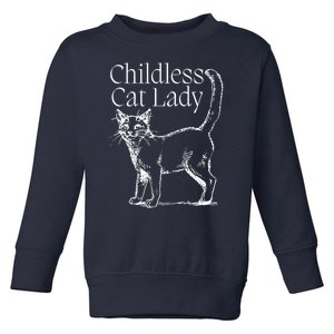 Childless Cat Ladies For Kamala 2024 Toddler Sweatshirt