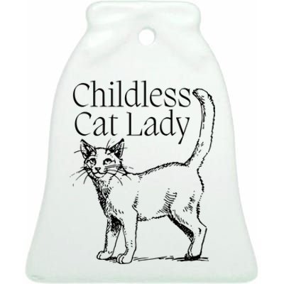 Childless Cat Ladies For Kamala 2024 Ceramic Bell Ornament