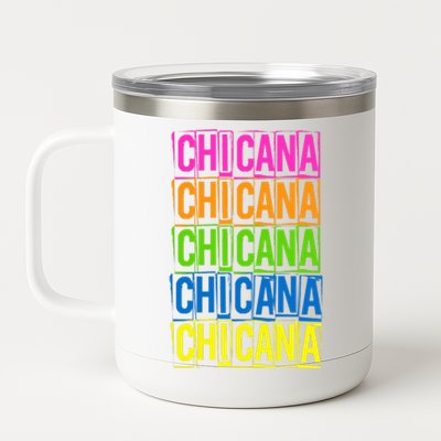 Chicana Colorful Latina 12 oz Stainless Steel Tumbler Cup