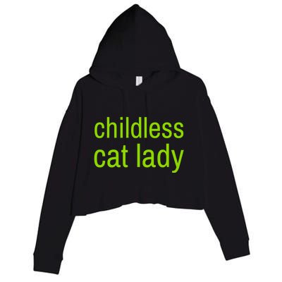 Childless Cat Lady Funny Vote 2024 Crop Fleece Hoodie