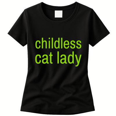 Childless Cat Lady Funny Vote 2024 Womens T-Shirt