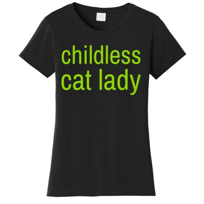 Childless Cat Lady Funny Vote 2024 Women's T-Shirt