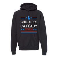 Childless Cat Lady 2024 Premium Hoodie