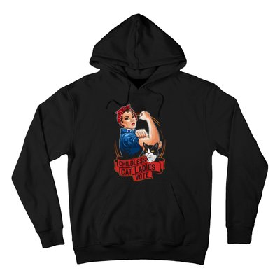 Childless Cat Ladies Vote Rosie The Riveter Hoodie