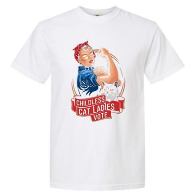 Childless Cat Ladies Vote Rosie The Riveter Garment-Dyed Heavyweight T-Shirt