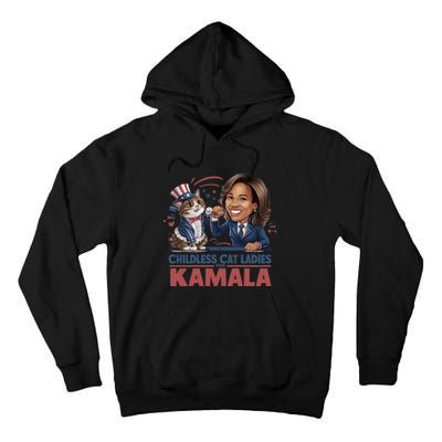 Childless Cat Ladies For Kamala Tall Hoodie