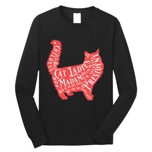 Childless Cat Ladies For Madam President Quotes 2024 Long Sleeve Shirt