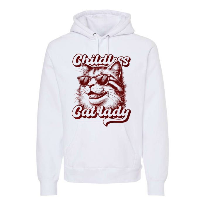 Childless Cat Lady Funny Cat Saying Premium Premium Hoodie