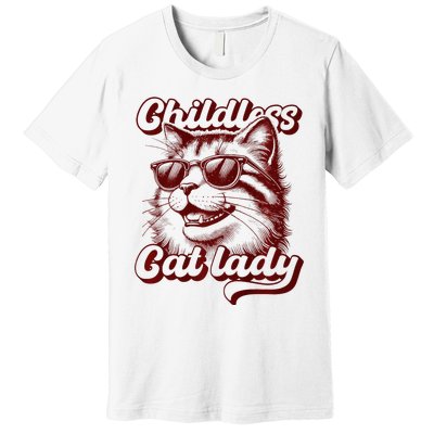 Childless Cat Lady Funny Cat Saying Premium Premium T-Shirt