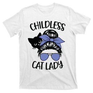 Childless Cat Lady Messy Bun T-Shirt