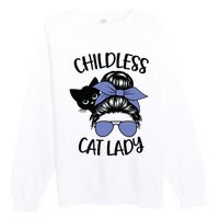 Childless Cat Lady Messy Bun Premium Crewneck Sweatshirt