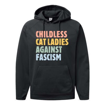 Childless Cat Ladies Against Fascism Kamala Harris 2024 Performance Fleece Hoodie