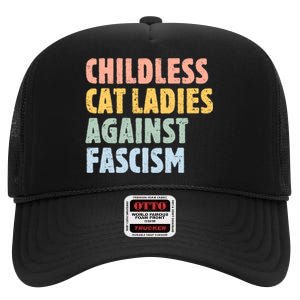 Childless Cat Ladies Against Fascism Kamala Harris 2024 High Crown Mesh Back Trucker Hat