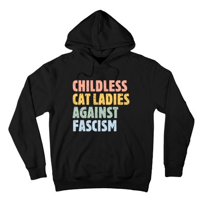 Childless Cat Ladies Against Fascism Kamala Harris 2024 Hoodie