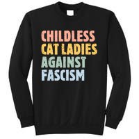 Childless Cat Ladies Against Fascism Kamala Harris 2024 Sweatshirt