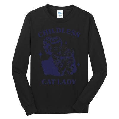 Childless Cat Lady Kamala 2024 Harris Feminist Women Rights Gift Tall Long Sleeve T-Shirt