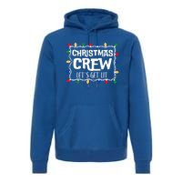 Christmas Crew LetS Get Lit Matching Family Christmas Meaningful Gift Premium Hoodie