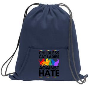 Childless Cat Ladies Against Hate Vote For Kamala Harris Sweatshirt Cinch Pack Bag