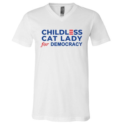 Childless Cat Lady For Democracy Voting Election 2024 Usa V-Neck T-Shirt