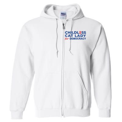 Childless Cat Lady For Democracy Voting Election 2024 Usa Full Zip Hoodie