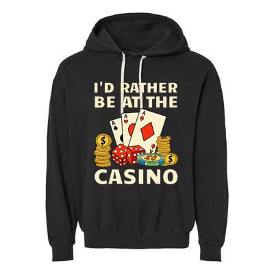 Cool Casino Lover Art For Women Casino Gambling Gambler Garment-Dyed Fleece Hoodie