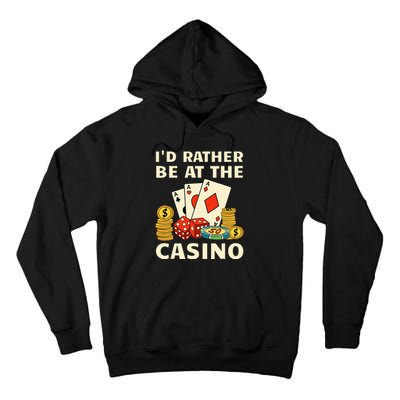 Cool Casino Lover Art For Women Casino Gambling Gambler Tall Hoodie