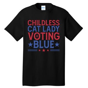 Childless Cat Lady Voting Blue Graphic Tall T-Shirt