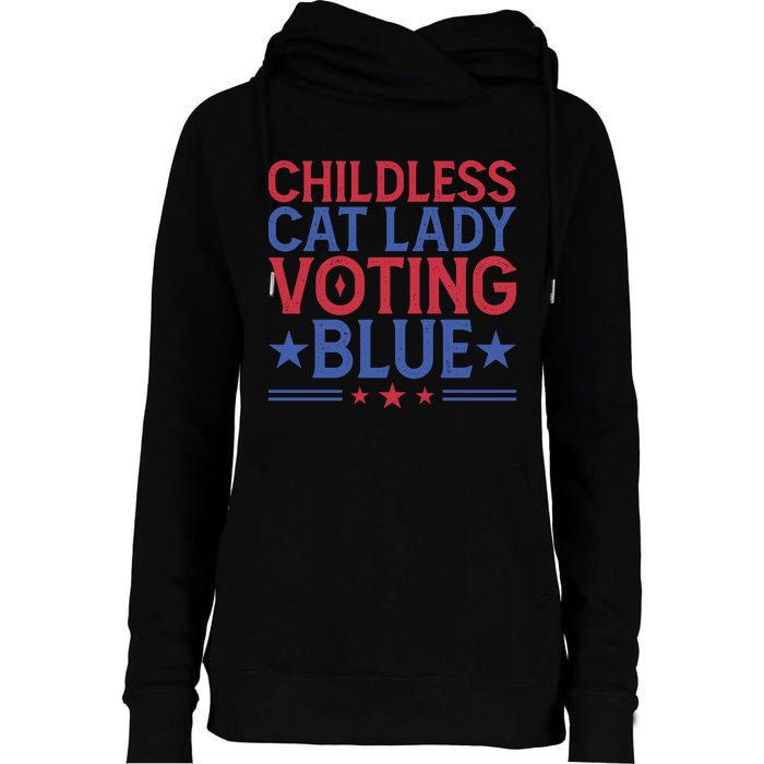 Childless Cat Lady Voting Blue Graphic Womens Funnel Neck Pullover Hood