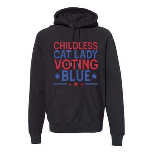 Childless Cat Lady Voting Blue Graphic Premium Hoodie