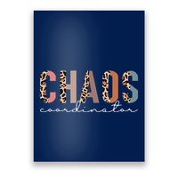 Chaos Coordinator Leopard Poster