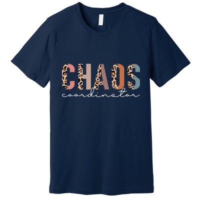 Chaos Coordinator Leopard Premium T-Shirt