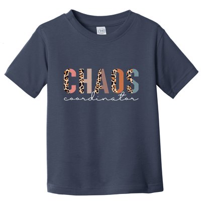Chaos Coordinator Leopard Toddler T-Shirt