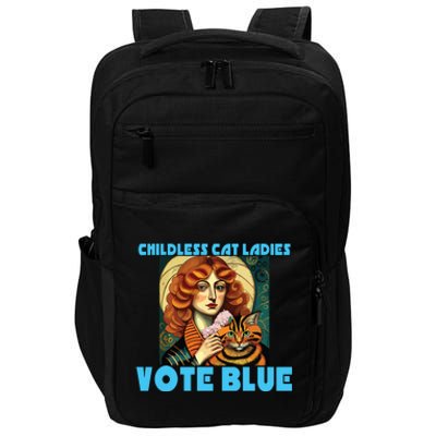 Childless Cat Ladies Vote Blue Impact Tech Backpack