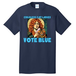 Childless Cat Ladies Vote Blue Tall T-Shirt