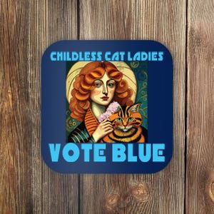 Childless Cat Ladies Vote Blue Coaster