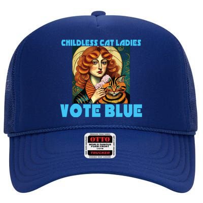 Childless Cat Ladies Vote Blue High Crown Mesh Back Trucker Hat