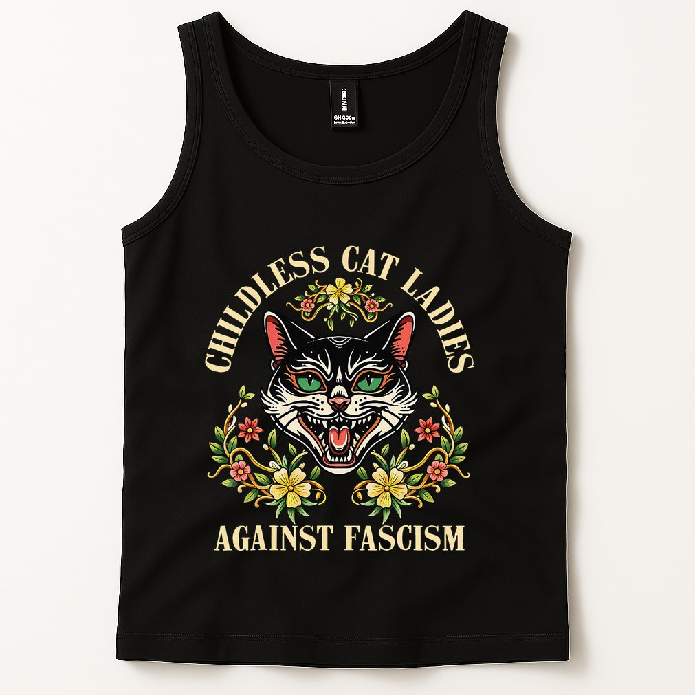 Childless Cat Ladies Against Fascism Tank Top