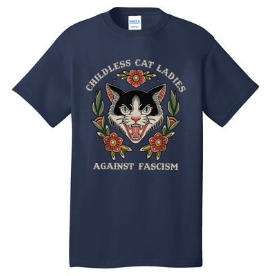 Childless Cat Ladies Against Fascism Flowers Tall T-Shirt