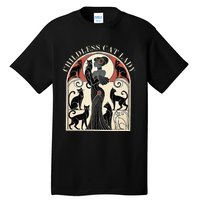 Childless Cat Ladies Cat Karma Retro Funny Tall T-Shirt