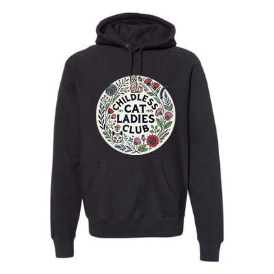 Childless Cat Ladies Club Illustration Cat Person Artwork Premium Hoodie