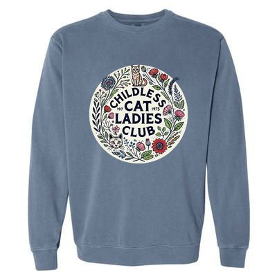 Childless Cat Ladies Club Illustration Cat Person Artwork Garment-Dyed Sweatshirt